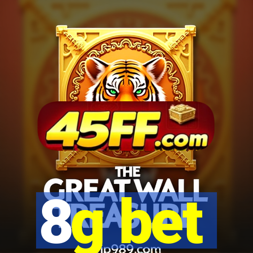 8g bet